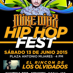 HIP HOP FEST PRESENTA A “MIKE DÍAZ”, EN LOS CABOS.