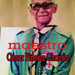 HUGO CESAR PIÑEDA CHACÓN, PERSONAJE QUE DIO VIDA A NUESTRAS RAÍCES