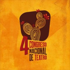 SE DESARROLLARÁ EN BCS EL 4to. CONGRESO NACIONAL DE TEATRO