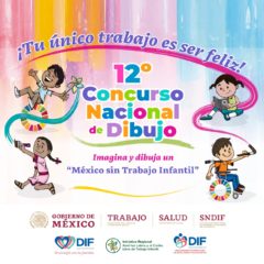 INVITA SEDIF A PARTICIPAR EN CONCURSO NACIONAL DE DIBUJO CONTRA EL TRABAJO INFANTIL