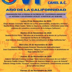 EN BREVE INICIA LA VI SEMANA DE HISTORIA CALIFORNIANA “AÑO DE LA CALIFORNIDAD”