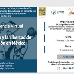 Se invita a participar en la Conferencia Virtual “El Derecho y la Libertad de Expresión en México”