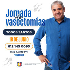 REALIZARÁN JORNADA DE VASECTOMÍA SIN BISTURÍ EN TODOS SANTOS