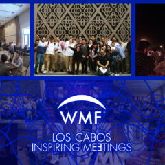 Los Cabos de nuevo ante los ojos del mundo; el 30 de agosto vuelve el World Meetings Forum