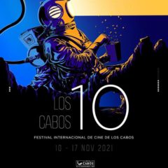 DEL 10 AL 18 DE NOVIEMBRE SE REALIZARÁ EL FESTIVAL INTERNACIONAL DE CINE DE LOS CABOS