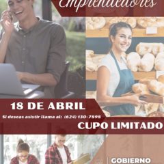 Para celebrar el “Día Internacional del Emprendimiento”, el Gobierno de Los Cabos invita a convivencia de emprendedores