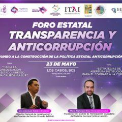 Impulsa Gobierno de Los Cabos el Foro Estatal de Transparencia y Anticorrupción