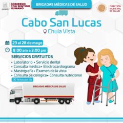 Inicia este lunes 23 de mayo el 2do recorrido de las Brigadas Médicas de Salud por Los Cabos