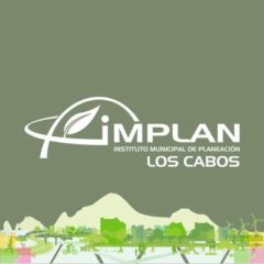 “El Atlas de Riesgo y Vulnerabilidad al Cambio Climático será presentado a la ciudadanía cabeña próximamente”: director general del IMPLAN Los Cabos