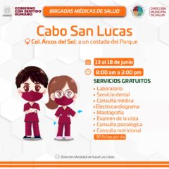 XIV Ayuntamiento de Los Cabos implementa en las Brigadas Médicas de Salud pruebas gratuitas de COVID-19