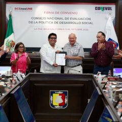 FIRMAN CONVENIO GOBIERNO DE BCS Y CONEVAL