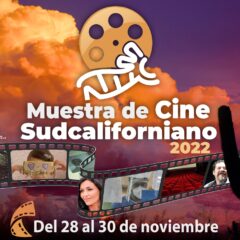 REALIZARÁN SEGUNDA EDICIÓN DE LA MUESTRA DE CINE SUDCALIFORNIANO: ISC