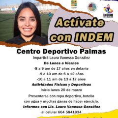 Aplicarán programa “Actívate con INDEM” en la colonia Las Palmas de CSL