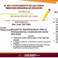 Este 11 de abril pagarán en San José del Cabo y en las 4 delegaciones, el “Apoyo Económico a Estudiantes”