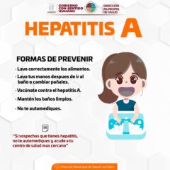 LA DIRECCION MUNICIPAL DE SALUD TE BRINDA ALGUNAS RECOMENDACIONES PARA PREVENIR LA HEPATITIS A