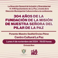 Invitan a la conferencia histórica en el Centro Cultural La Paz